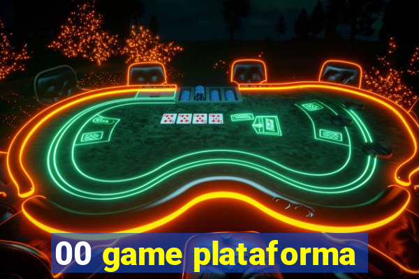 00 game plataforma